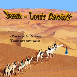 jean louis daniels sur les pistes du désert